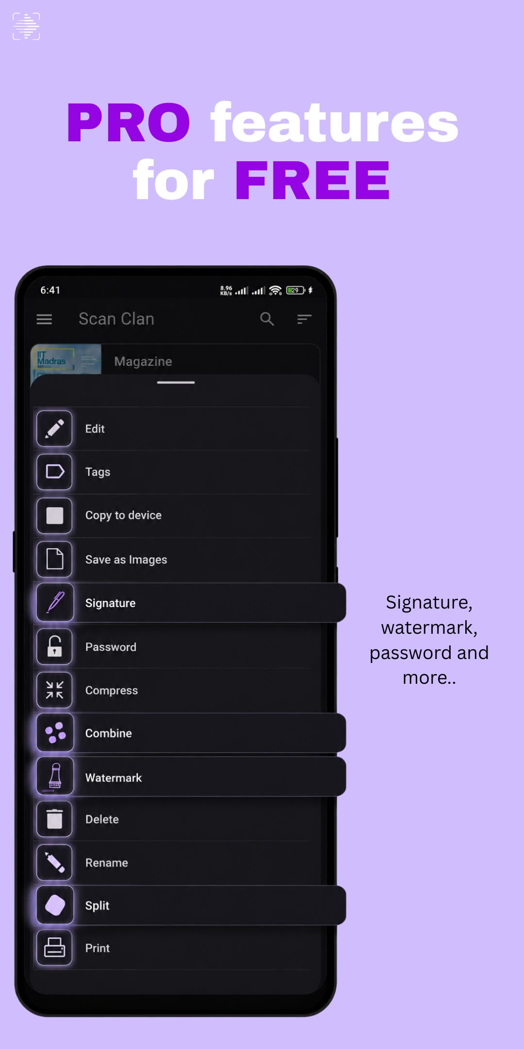 Pro features for free: the Scan Clan document menu listing edit, tags, signature, password, compress, combine, watermark, split and print